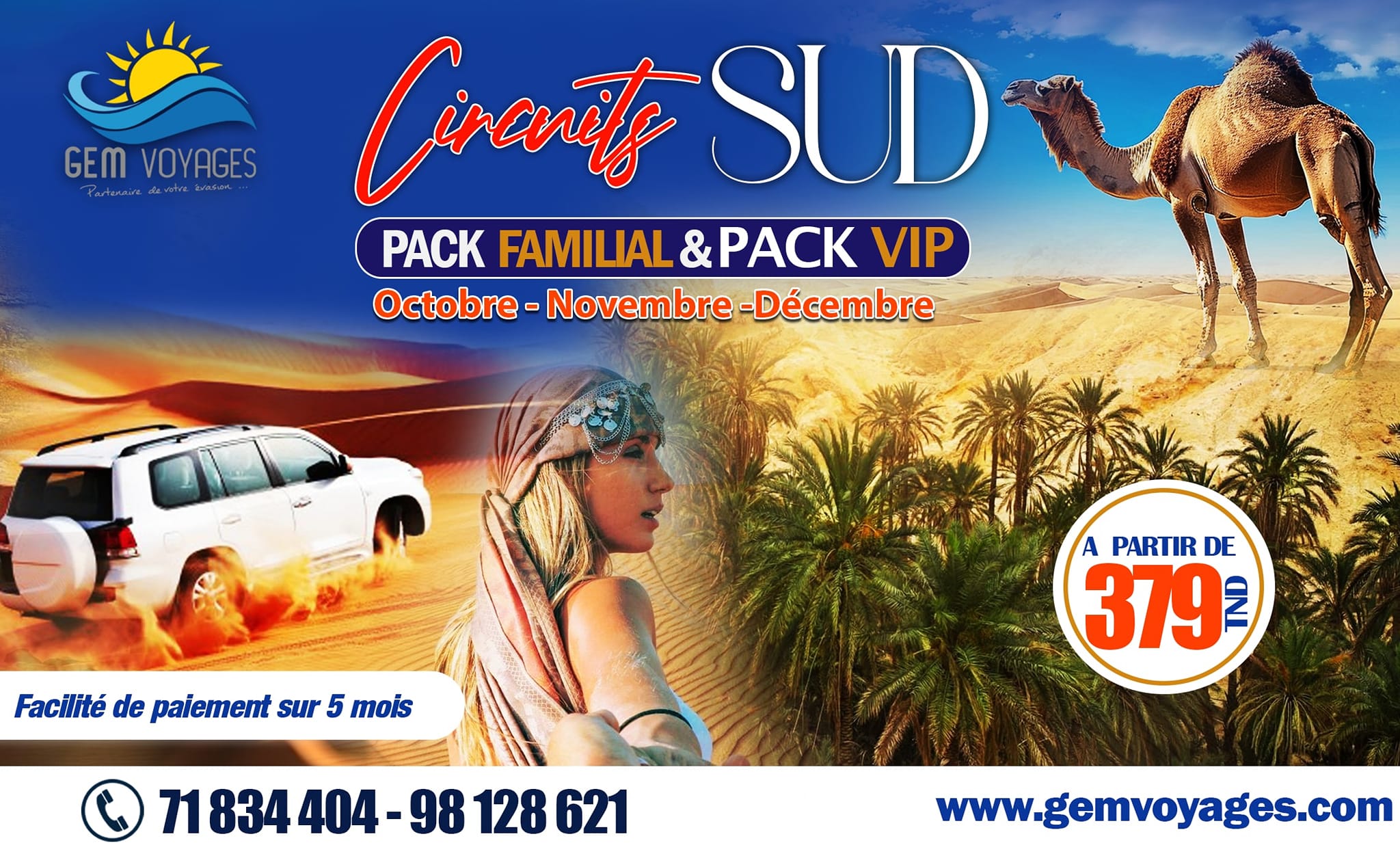 SUD TUNISIEN PACK FAMILIALE